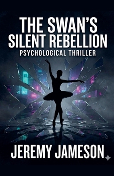 Paperback The Swan's Silent Rebellion Book