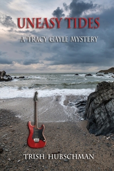 Paperback Uneasy Tides: A Tracy Gayle Mystery Book
