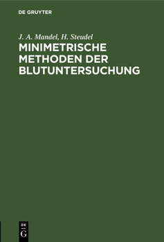Hardcover Minimetrische Methoden Der Blutuntersuchung [German] Book