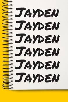 Paperback Name Jayden A beautiful personalized: Lined Notebook / Journal Gift, Notebook for Jayden ,120 Pages, 6 x 9 inches, Gift For Jayden , Personal Diary, J Book