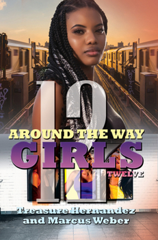 Mass Market Paperback Around the Way Girls 12 Book