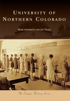 University of Northern Colorado - Book  of the Campus History