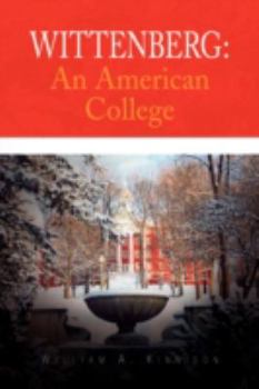 Hardcover Wittenberg: An American College Book