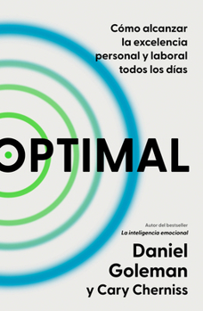 Paperback Optimal: Cómo Alcanzar La Excelencia Personal Y Laboral Todos Los Días / Optimal: How to Sustain Personal and Organizational Excellence Every Day [Spanish] Book