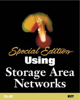 Special Edition Using Storage Area Networks