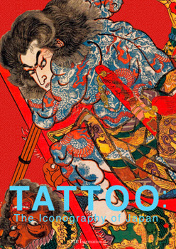 Paperback Tattoo: The Iconography of Japan Book