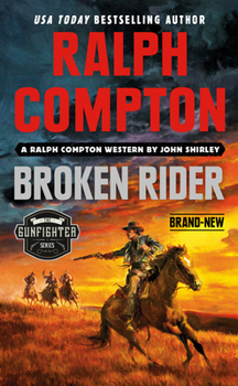 Mass Market Paperback Ralph Compton Broken Rider Book