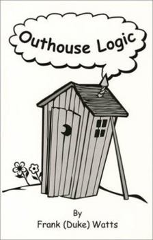 Hardcover Outhouse Logic Book
