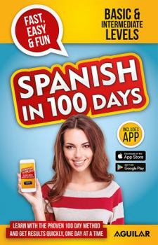 Paperback Spanish in 100 Days Course: Learn Spanish [Spanish] Book