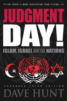 Hardcover Judgment Day!: Islam, Israel, and the Nations Book