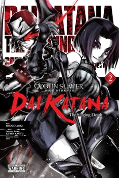 Paperback Goblin Slayer Side Story II: Dai Katana, Vol. 2 (Manga) Book