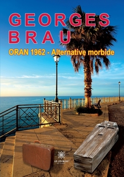 Paperback Oran-62 alternative morbide [French] Book