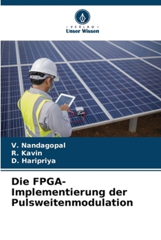 Paperback Die FPGA-Implementierung der Pulsweitenmodulation [German] Book