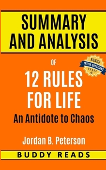 Paperback Summary & Analysis of 12 Rules for Life by Jordan Peterson Book