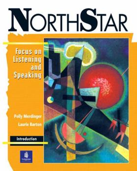 Paperback NorthStar Focus on Listening and Speaking: Introductory Level Book