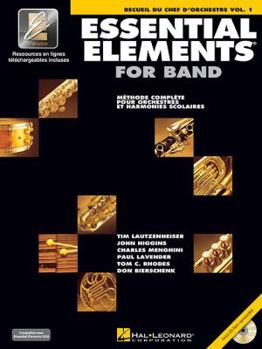 Spiral-bound Essential Elements for Band Avec Eei: Vol. 1 - Recueil Du Chef d'Orchestre [With CD (Audio) and DVD] Book