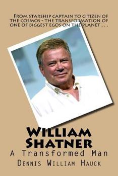 Paperback William Shatner: A Transformed Man Book