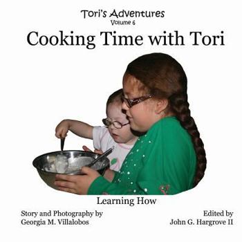 Paperback Cooking Time With Tori: Learning How Book