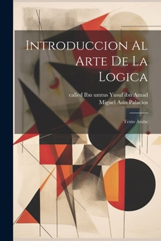 Paperback Introduccion al arte de la logica; texto árabe [Arabic] Book