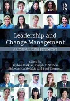 Hardcover Leadership and Change Management: A Cross-Cultural Perspective Book