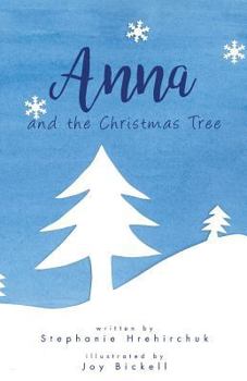 Paperback Anna and the Christmas Tree Book