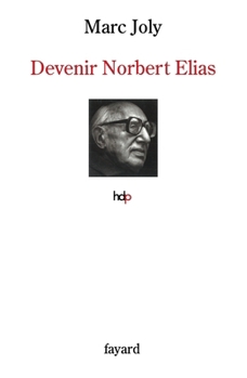 Paperback Devenir Norbert Elias [French] Book