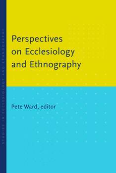 Paperback Perspectives on Ecclesiology and Ethnography Book
