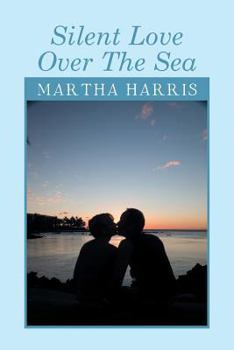 Paperback Silent Love Over the Sea Book