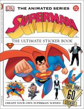 Paperback DC Animated Superman Sticker Book (Ultimate Sticker Books) Book