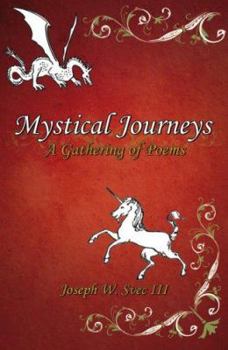 Paperback Mystical Journeys: A Gathering of Poems Book