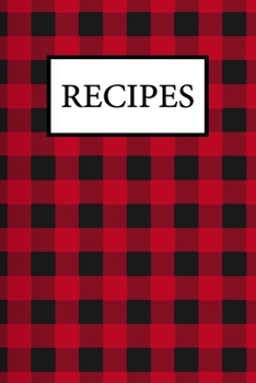 Paperback Recipes: Blank Recipe Book Journal to Write In Favorite Recipes and My Best Recipes, Made in USA. (Nifty Gifts) - Red Plaid Bac Book