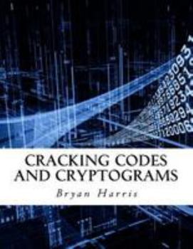 Paperback Cracking Codes and Cryptograms Book