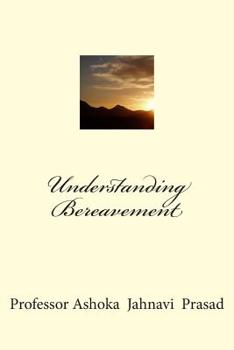 Paperback Understanding Bereavement Book
