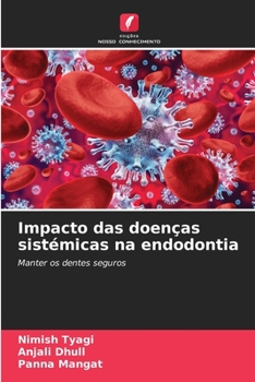 Paperback Impacto das doenças sistémicas na endodontia [Portuguese] Book