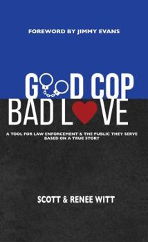 Paperback Good Cop Bad Love Book