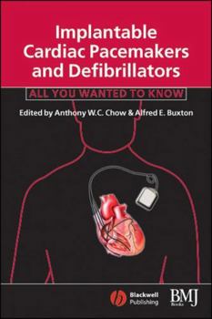 Paperback Implantable Cardiac Pacemakers and Defibrillators: All You Wanted to Know Book