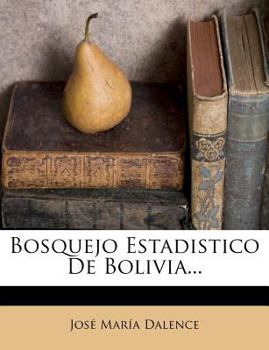 Paperback Bosquejo Estadistico De Bolivia... [Spanish] Book