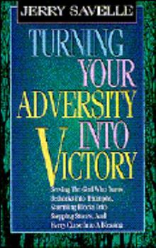 Paperback Turning Your Adversity Into Victory Book