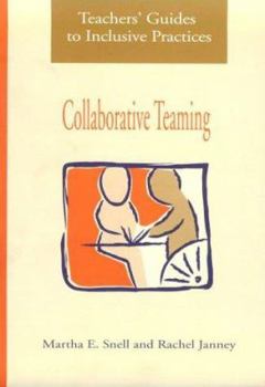 Paperback Teacher's Guide to Inclusive Practices: Collaborative Teaming Book
