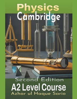 Paperback Cambridge Physics A2 Level Course: Second Edition Book