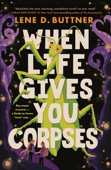 Hardcover When Life Gives You Corpses Book