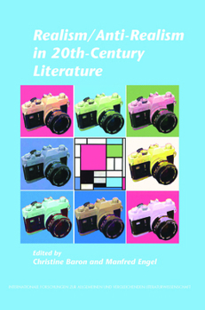 Realism/Anti-realism in 20th-century Literature (Internationale Forschungen Zur Allgemeinen Und Vergleichenden Literaturwissenschaft, 142) (English and French Edition)