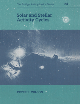 Paperback Solar and Stellar Activity Cycles Book