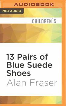 MP3 CD 13 Pairs of Blue Suede Shoes Book