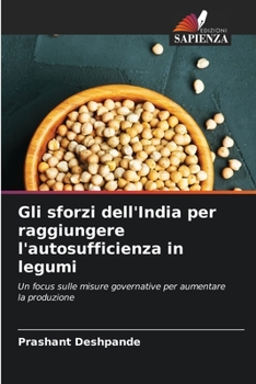 Paperback Gli sforzi dell'India per raggiungere l'autosufficienza in legumi [Italian] Book