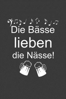 Die Bässe lieben die Nässe: Jahres-Kalender für das Jahr 2020 im DinA-5 Format für Musikerinnen und Musiker Musik Terminplaner (German Edition)