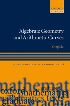 Paperback Algebraic Geometry and Arithmetic Curves Book