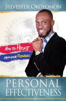 Paperback Personal Effectiveness: How to profit from your potentials Book