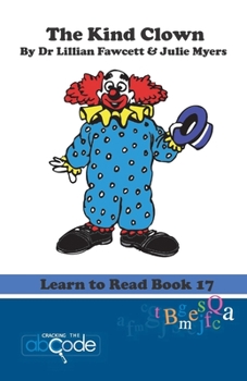 Paperback The Kind Clown: Learn to Read Book 17 Book