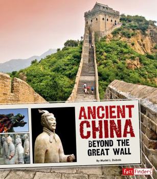 Hardcover Ancient China: Beyond the Great Wall Book